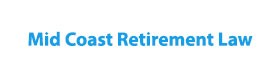 Mid Coast Retirement Law