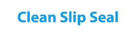 Clean Slip Seal